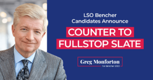 Greg Monforton Declares Law Society of Ontario Bencher Candidacy