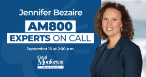 Partner Jennifer Bezaire Appearing on AM800 Radio Experts on Call