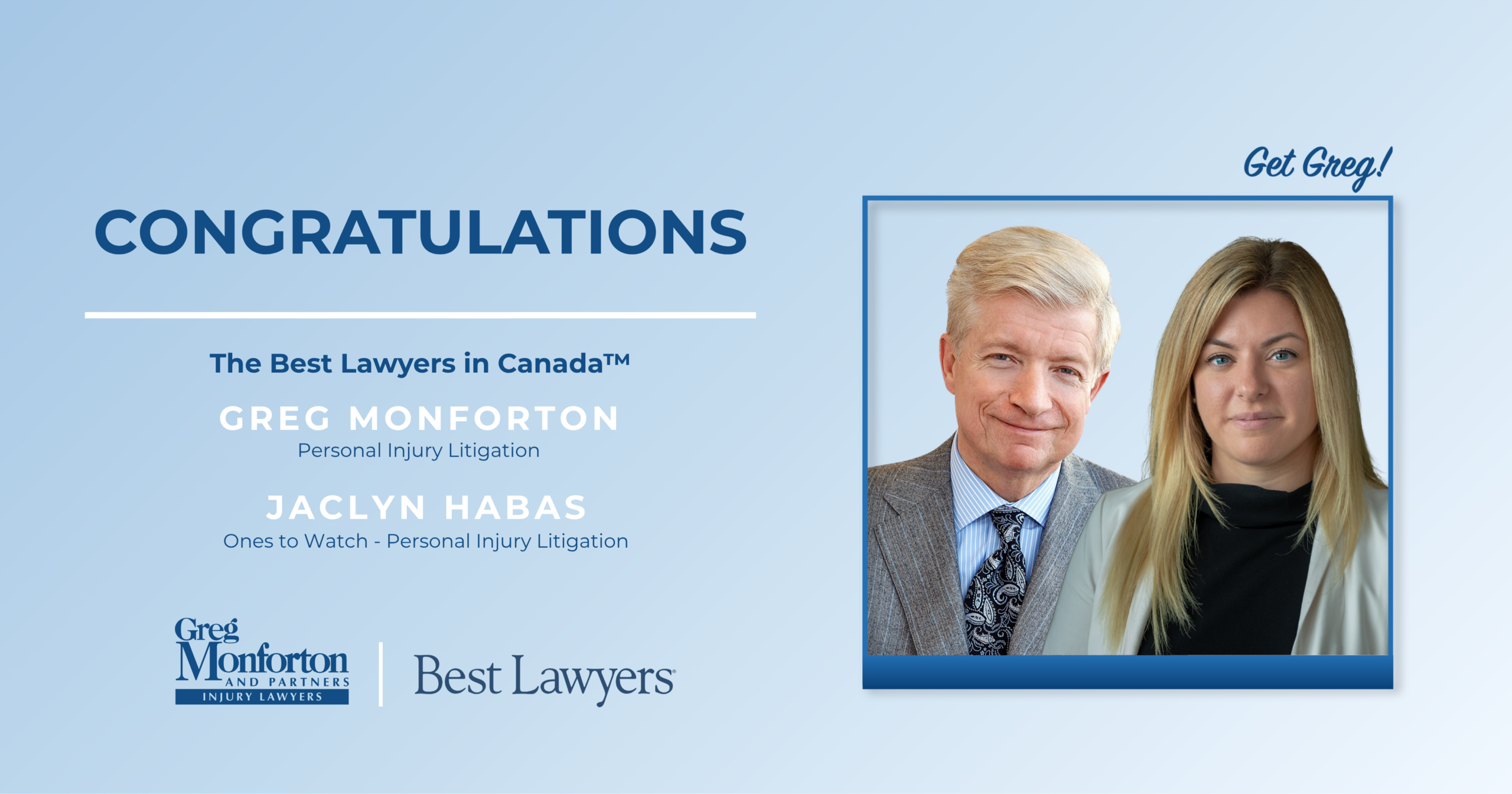 Greg Monforton and Jaclyn Habas Selected for Inclusion by Best Lawyers Canada™